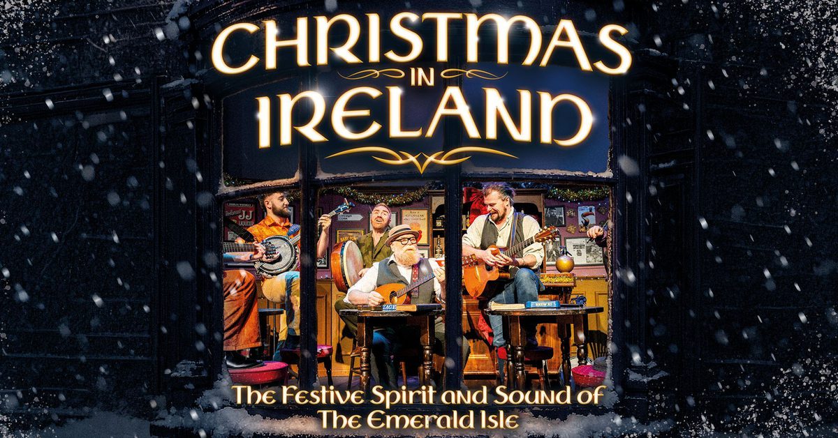 Seven Drunken Nights: Christmas in Ireland