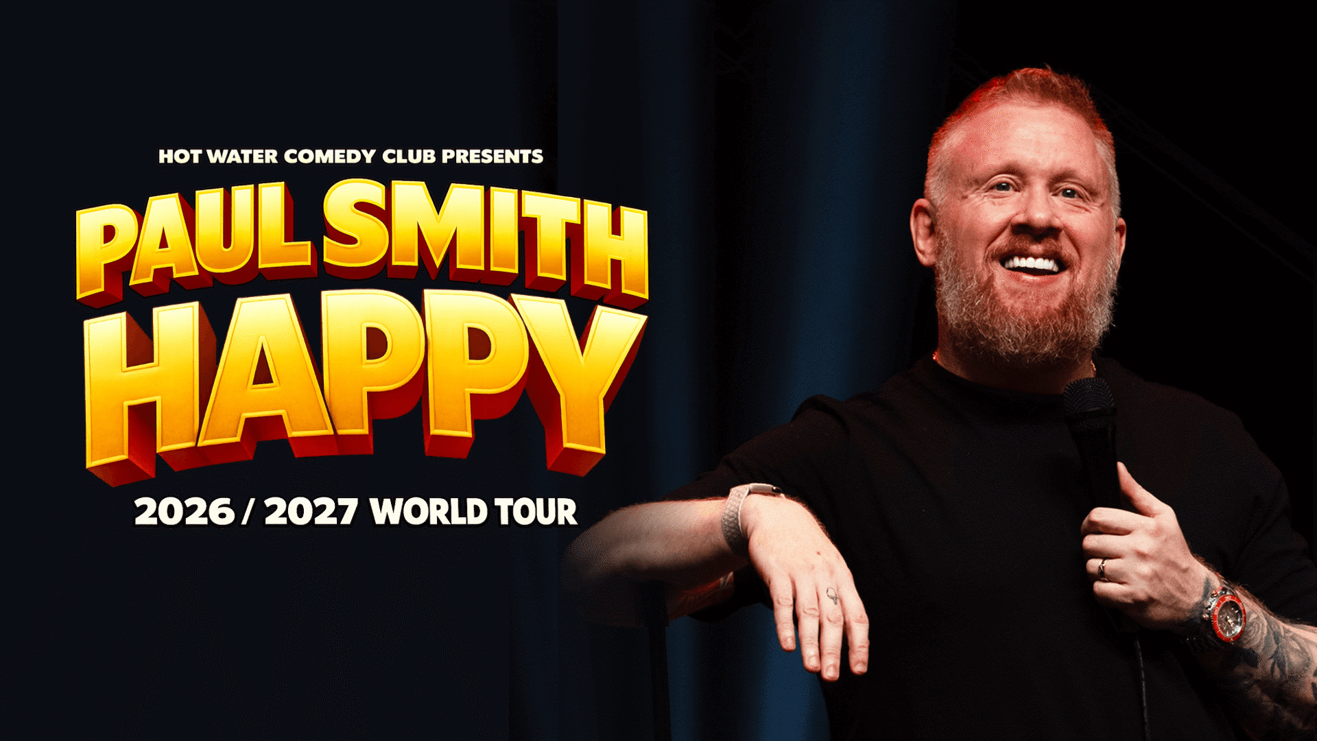 Person wearing a black turtle neck jumper stood beside the show's title, 'Paul Smith - Happy' in yellow text.